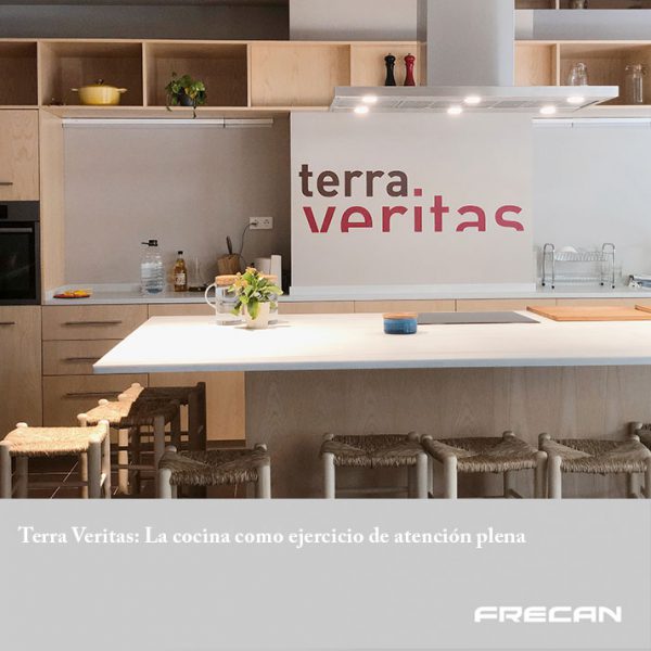 Terra Veritas, un espacio para cocinar. Frecan