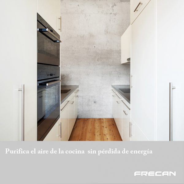 Purifica el aire de la cocina sin pérdida de energía. Plasma Frecan